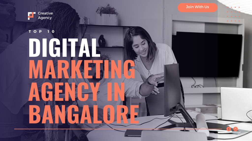 Top 10 Digital Marketing Agency in Bangalore